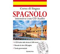 Corso di lingua. Spagnolo intensivo. Con 4 CD-Audio