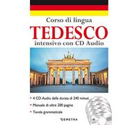 Corso di lingua. Tedesco intensivo. Con 4 CD-Audio