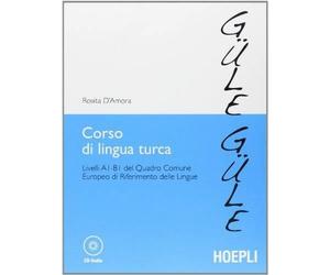 CORSO DI LINGUA TURCA - D'AMORA ROSITA - HOEPLI