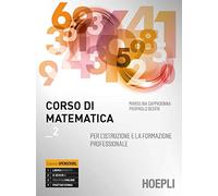 CORSO DI MATEMATICA 2 - CAPPADONNA MARIOLINA, DESTRI PIERPAOLO - HOEPLI