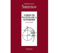 Corso di matematica superiore. Vol. 1