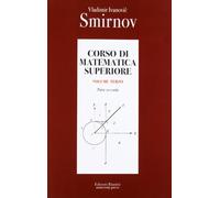 Corso di matematica superiore. Vol. 3-2 - Smirnov Vladimir