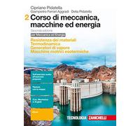 Corso di meccanica, macchine ed energia – Ist. tecnici industriali – Con contenuto digitale – Vol. 2