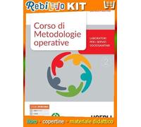 CORSO DI METODOLOGIE OPERATIVE 2 (9788836007103) - Libro Scolastico + Kit Scuola con Copertine Rebillo
