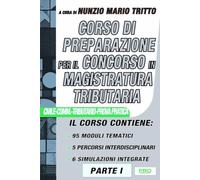 Corso di preparazione per il concorso in magistratura tributaria - Parte I