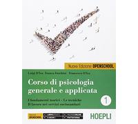 CORSO DI PSICOLOGIA GENERALE E APPLICATA 1 - D'ISA LUIGI, FOSCHINI FRANCA -
