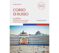 Corso di russo. Livelli B1+. Con soluzioni - Nikitina Natalia