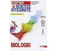 Corso di scienze integrate: Biologia – Per le Scuole superiori – e-book e espansione online – Atlas