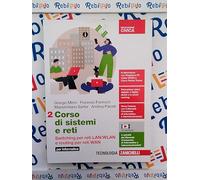 CORSO DI SISTEMI E RETI - VOLUME 2. PER INFORMATICA (LDM) - (9788808953506) + Materiali didattici - Rebillo