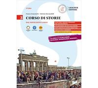 Corso di storie. Per il triennio delle Scuole superiori. Con myLIM. Dal Novecento a oggi (Vol. 3)