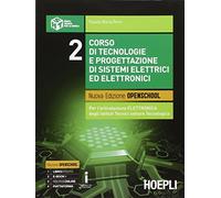 Corso di tecnologie e progettazione di sistemi elettrici ed elettronici. Per gli Ist. tecnici industriali. Con e-book. Con espansione online (Vol. 2)