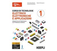 Corso di tecnologie elettrico-elettroniche e applicazioni. Ediz. Openbook. Per il triennio degli Ist. professionali per l'industria e l'artigianato. ... espansione online. Principi di e... (Vol. 1)