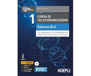 CORSO DI TELECOMUNICAZIONI 1 - EDIZIONE BLU - TOMASSINI DANILO - HOEPLI