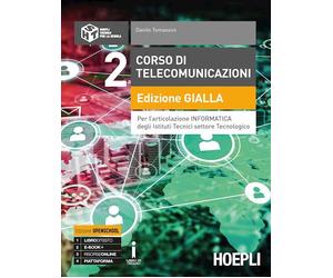 CORSO DI TELECOMUNICAZIONI 2 - EDIZIONE GIALLA - TOMASSINI DANILO - HOEPLI