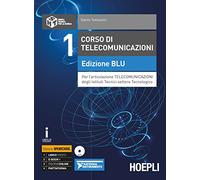 Corso di telecomunicazioni. Ediz. blu. Ediz. Openschool. Per l'articolazione telecomunicazioni degli Ist. tecnici industriali. Con ebook. Con espansione online. Con DVD-ROM (Vol. 1)