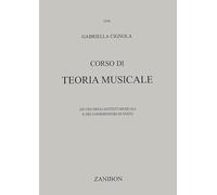 Corso di teoria musicale. Per gli Ist. Musicali e i Conservatori di Stato