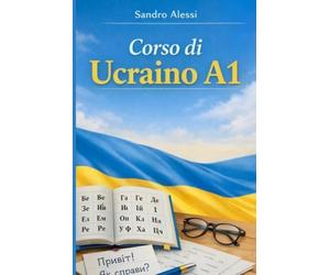 Corso di Ucraino A1: Dalle basi alla comunicazione quotidiana con sicurezza