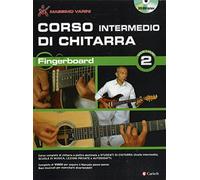 Corso intermedio di chitarra. Con DVD-ROM. Vol. 2 - Varini Massimo