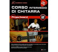 Corso Intermedio di Chitarra Fingerboard Vol.2 Massimo Varini | Metodo Completo con Sistema CAGED, Tecnica Plettro, Scale e Accordi | Per Studenti, Insegnanti e Autodidatti | Con Video Online