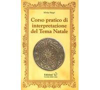 Corso pratico di interpretazione del tema natale