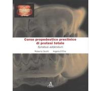Corso propedeutico preclinico di protesi totale. Syllabus addendum