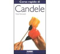 Corso rapido di candele