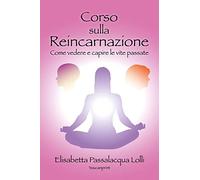 Corso sulla reincarnazione