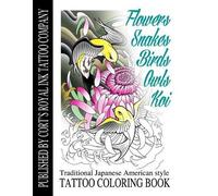 Cort Bengtson Flowers, Snakes, Birds, Owls and Koi Coloring Book (Tascabile)