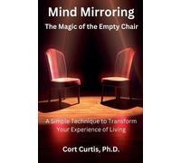 Cort Curtis Mind Mirroring (Tascabile)