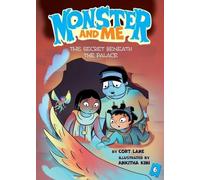Cort Lane Monster and Me 6: The Secret Beneath the Palace (Copertina rigida)