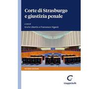 Corte di Strasburgo e giustizia penale
