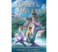 Cortek Haven: Oath of the Cortek, Book 2