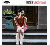 CORTES, EVA - BACK TO THE SOURCE
