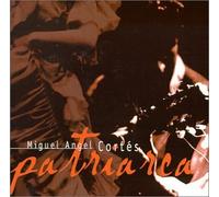 Cortes, Miguel Angel - Patriarca