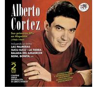 CORTEZ, ALBERTO - SUS PRIMEROS EP'S EN HIS.
