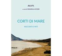 Corti di mare. Racconti e miti