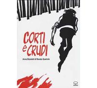 Libri Anna Brandoli / Renato Queirolo - Corti E Crudi