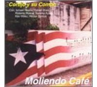 Cortijo - Moliendo Cafe