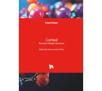 Cortisol - Beyond a Simple Hormone