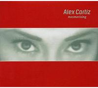 CORTIZ, ALEX - MESMERISING