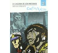 Corto maltes La laguna de los misterios / Corto Maltese The Gap of Mysteries (Spanish Edition) by Hugo Pratt (2010-04-16)