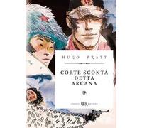 Corto Maltese. Corte Sconta detta Arcana. Ediz. deluxe