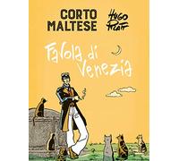 Corto Maltese. Favola di Venezia