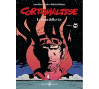 CORTO MALTESE. LA LINEA DELLA VITA - PELLEJERO RUBEN - Rizzoli