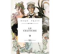 Corto Maltese. Le celtiche