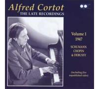 Cortot, Alfred - Late Recordings Vol.1