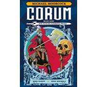 Corum 1: Il principe scarlatto (Corum Nuova Edizione) Mike Baron