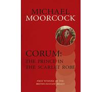Corum: The Prince in the Scarlet Robe