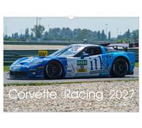 Corvette Racing 2027 (Wall Calendar 2027 DIN A3 landscape), CALVENDO 12 Month Wa