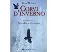Corvi d'inverno - Heinrich Bernd